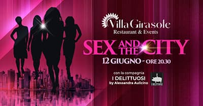 Cena con Delitto "Sex and the City" ristorante Villa Girasole