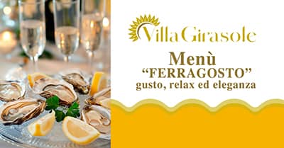 Menù di Ferragosto del ristorante Villa Girasole
